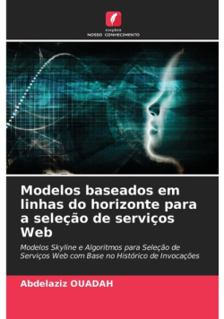 Modelos baseados em linhas do horizonte para a seleção de serviços Web