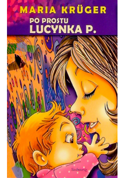 Po prostu Lucynka P.