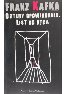 Cztery opowiadania List do ojca