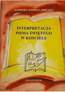Interpretacja Pisma Świętego w Kościele