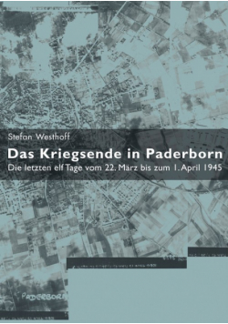 Das Kriegsende in Paderborn