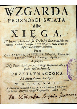Wzgarda proznosci swiata Albo Xięga 1690 r.