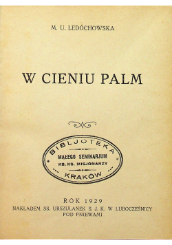 W cieniu palm 1929 r.