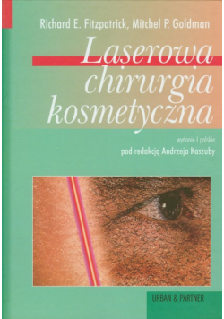 Laserowa chirurgia kosmetyczna