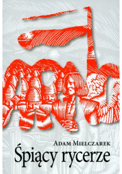 Śpiący rycerze
