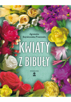 Kwiaty z bibuły