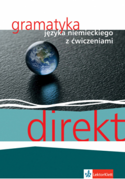 Motta Giorgio - Direkt: gramatyka języka niemieckiego z ćwiczeniami