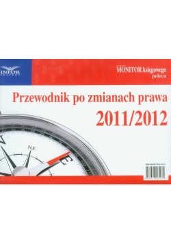 Przewodnik po zmianach prawa 2011/2012
