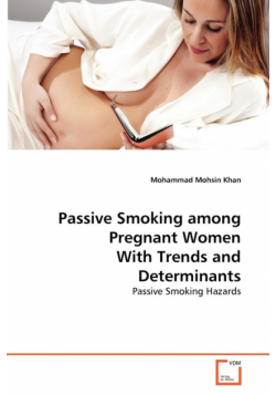 Passive Smoking among Pregnant Women   With Trends and Determinants