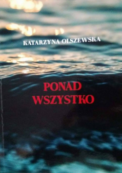 Ponad wszystko