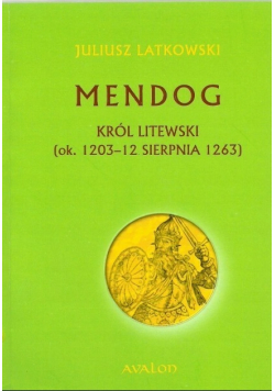 Mendog Król litewski