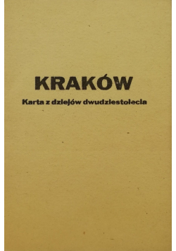 Kraków Kartka z dziejów dwudziestolecia