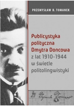 Publicystyka polityczna Dmytra Doncowa...