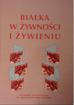 Białka w żywności i  żywieniu