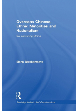 Overseas Chinese, Ethnic Minorities and Nationalism
