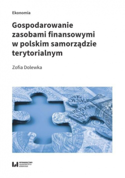 Gospodarowanie zasobami finansowymi w polskim..