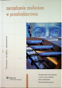 Zarządzanie zaufaniem w przedsiębiorstwie