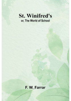 St. Winifred's; or, The World of School