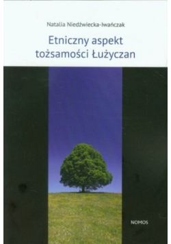 Etniczny aspekt tożsamości Łużyczan