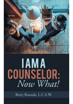 I Am a Counselor