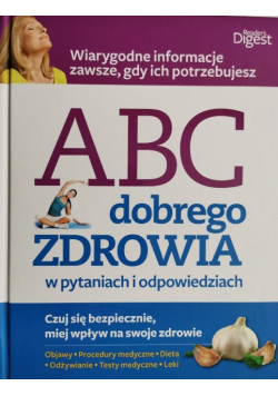 ABC dobrego zdrowia w pytaniach i odpowiedziach