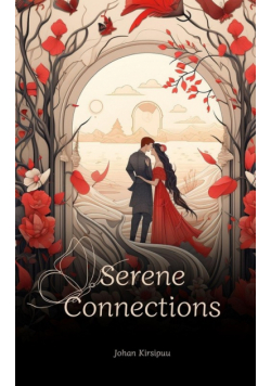 Serene Connections