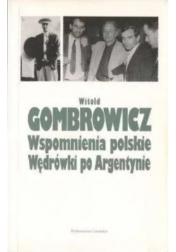Wspomnienia polskie Wędrówki po Argentynie