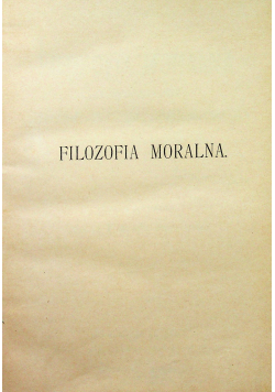 Filozofia moralna 1904 r
