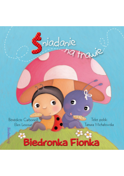 Biedronka Fionka Śniadanie na trawie