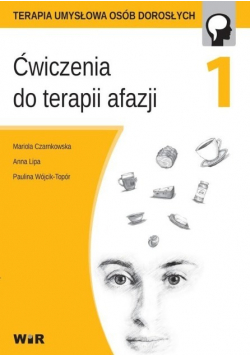 Ćwiczenia do terapii afazji Część 4