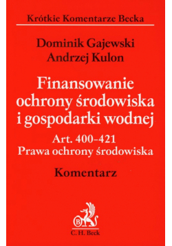 Finansowanie ochrony środowiska i gospodarki wodnej
