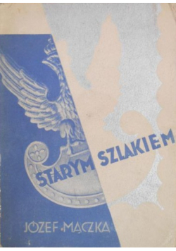 Starym szlakiem 1934 r.