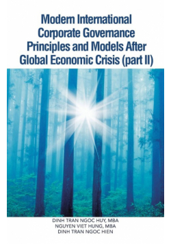 Modern International Corporate Governance Principles and Models After Global Economic Crisis (Part II)