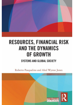 Resources, Financial Risk and the Dynamics of Growth