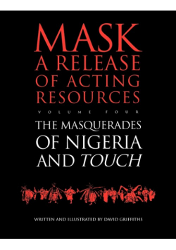 Touch and the Masquerades of Nigeria