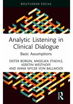 Analytic Listening in Clinical Dialogue