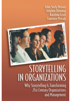 Storytelling in Organizations