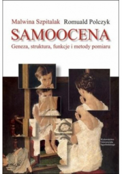 Samoocena Geneza struktura  funkcje i metody pomiaru