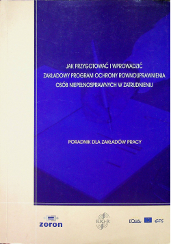 Jak przygotować i wprowadzić zakładowy program ochrony równouprawnienia osób niepełnosprawnych w zatrudnieniu