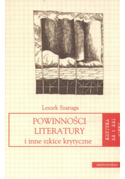 Powinności literatury i inne szkice krytyczne
