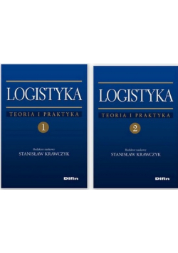 Logistyka Teoria i Praktyka Cz 1 i 2