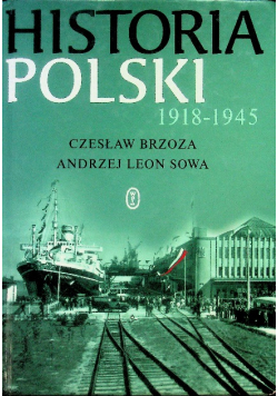 Historia Polski 1918 - 1945