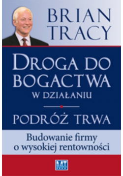 Droga do bogactwa w działaniu
