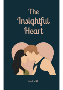 The Insightful Heart