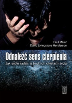Odnaleźć sens cierpienia