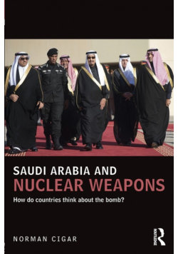 Saudi Arabia and Nuclear Weapons