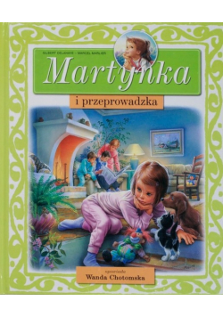 Martynka i przeprowadzka