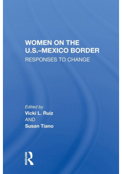 Women On The U.S.-Mexico Border