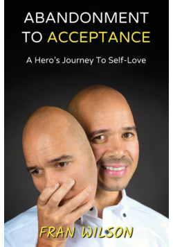 Abandonment to Acceptance