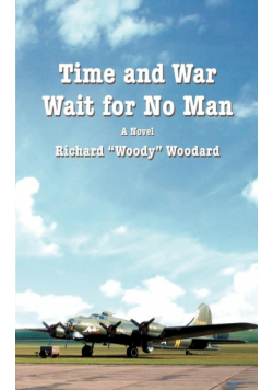 Time and War Wait for No Man